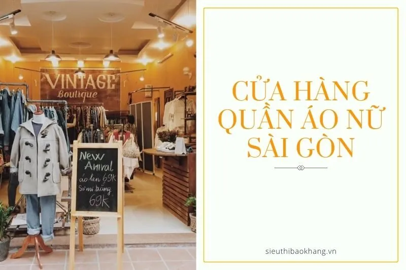 Cửa hàng quần áo nữ Sài Gòn